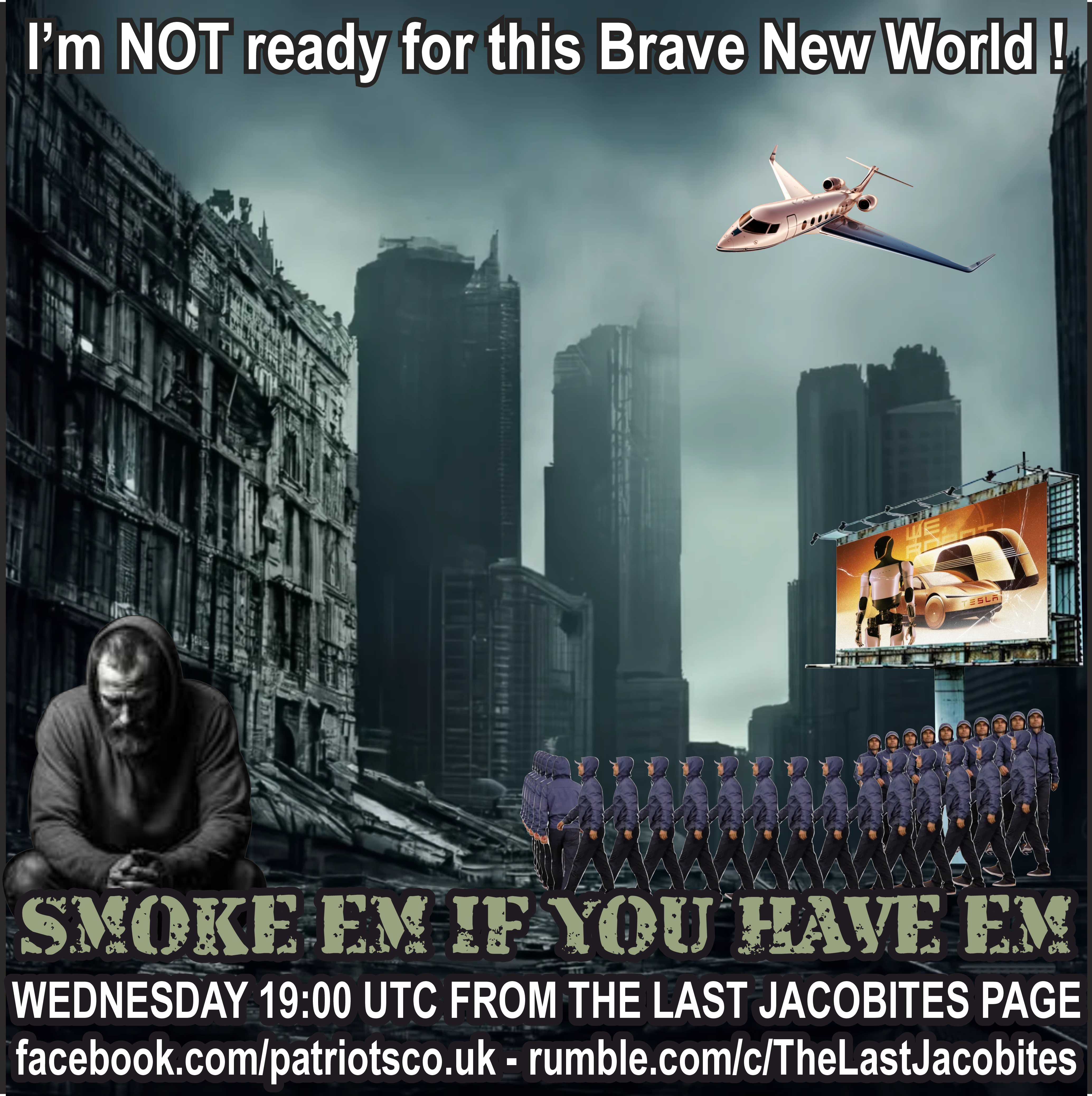 I'm NOT ready for this Brave New World