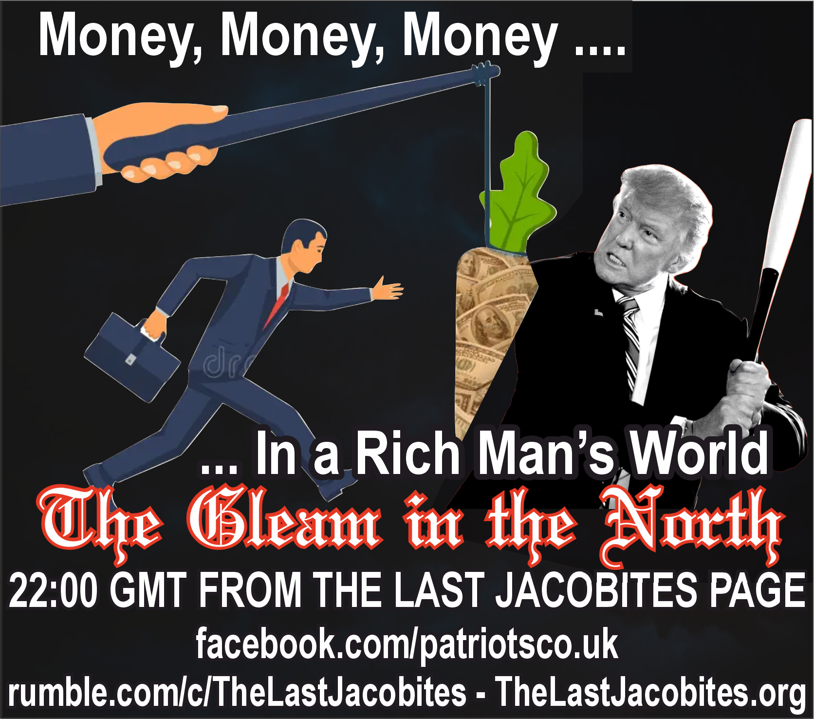 Money, Money, Money ... In a Rich Man's World